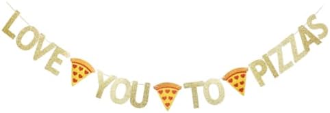 Love You to Pizzas Banner Party Decor