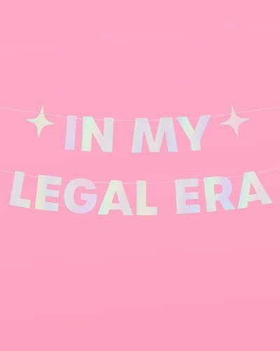 In My Legal Era Foil Banner 3 Ft Iridescent