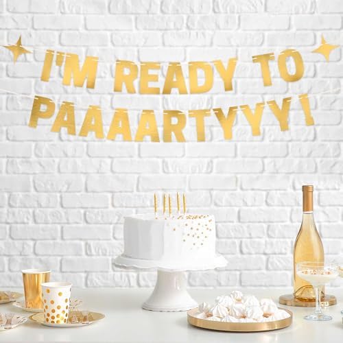 Pre-Strung Im Ready To Party Banner - Gold Metallic