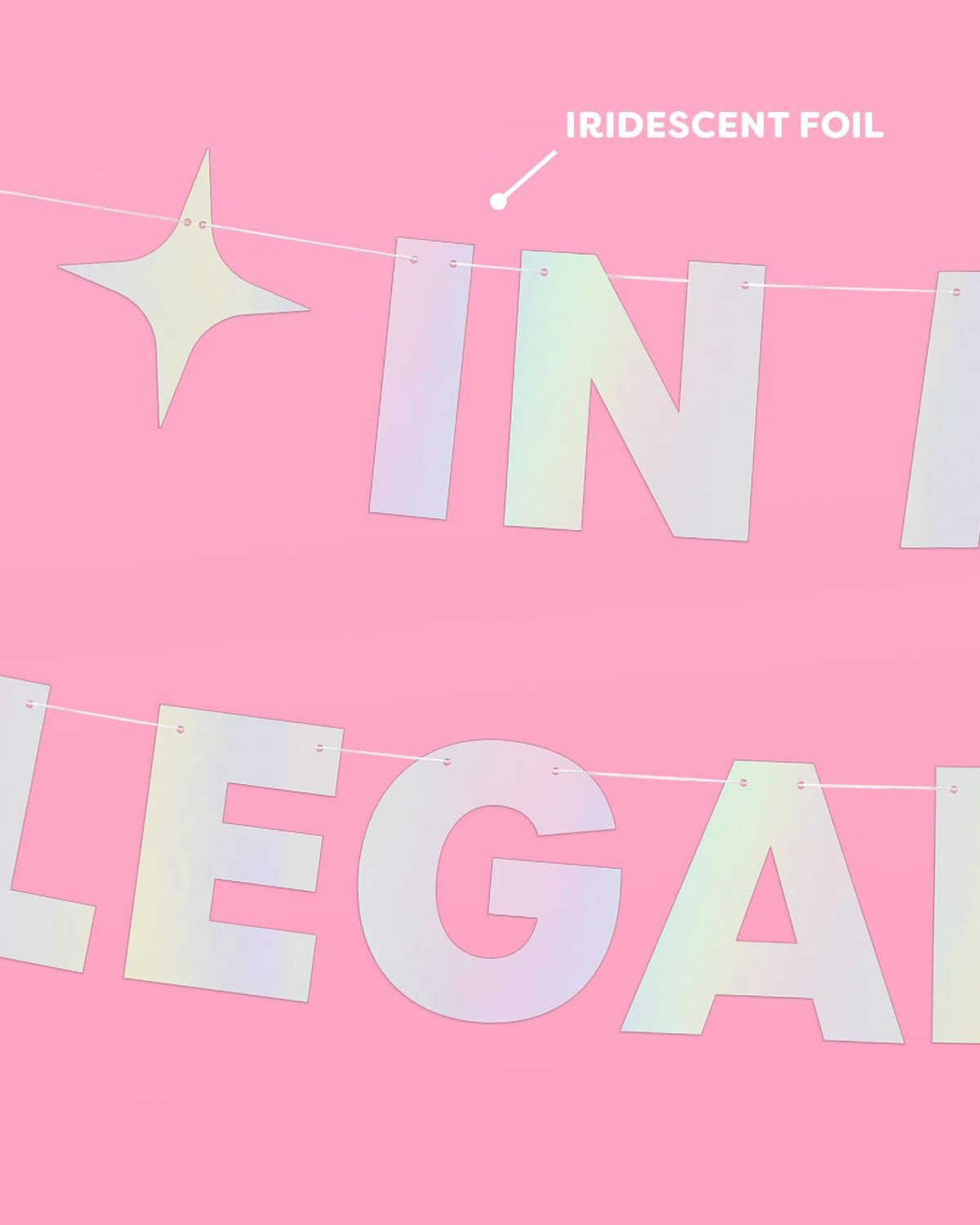 In My Legal Era Foil Banner 3 Ft Iridescent
