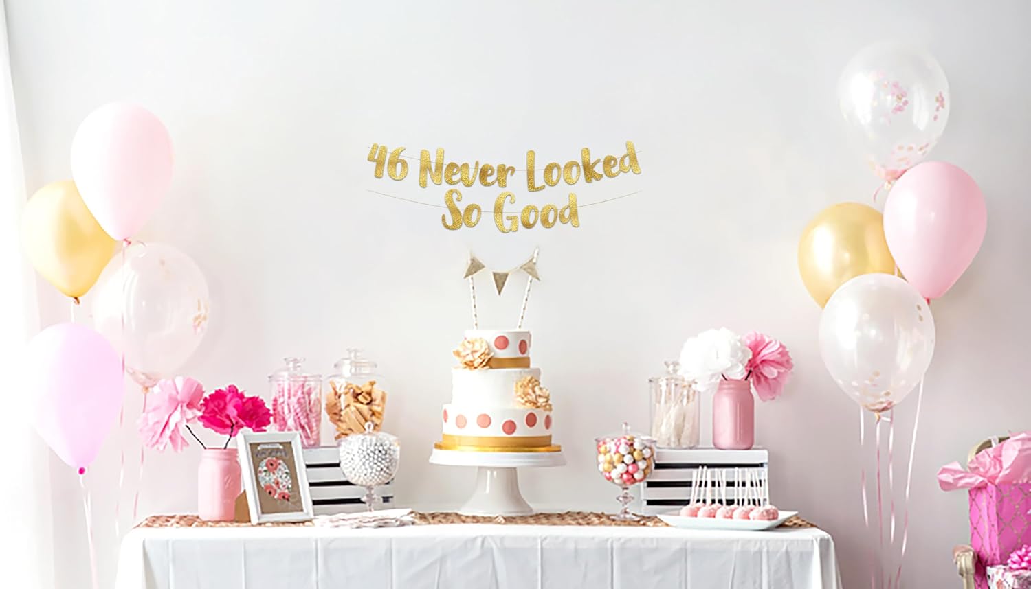 46 Never Looked So Good Gold Glitter Banner