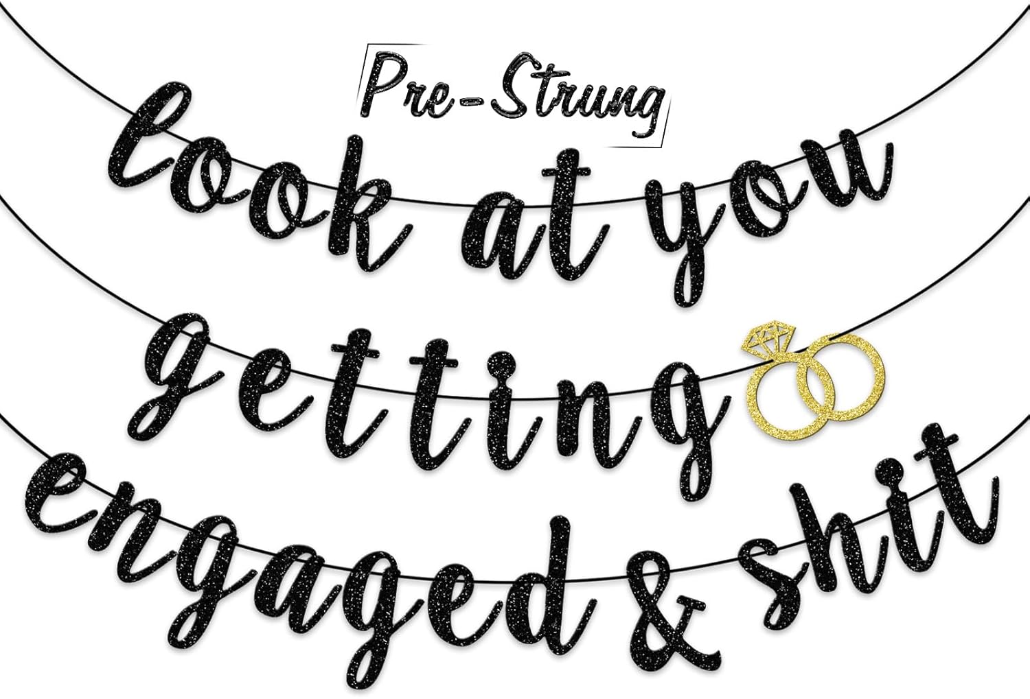 Funny Engaged Banner with Black Glitter